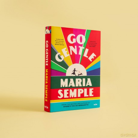 Go Gentle - Maria Semple [KSIĄŻKA]