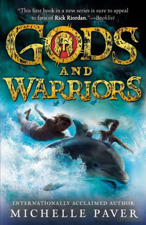 Gods and Warriors: 01 - Michelle Paver [KSIĄŻKA]