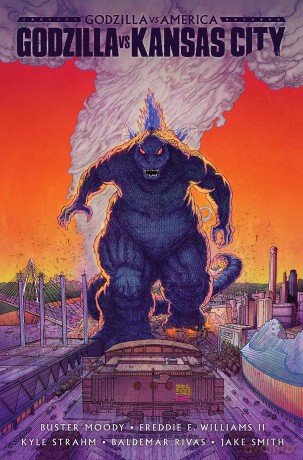 Godzilla Vs. America: Kansas City - Buster Moody [KSIĄŻKA]