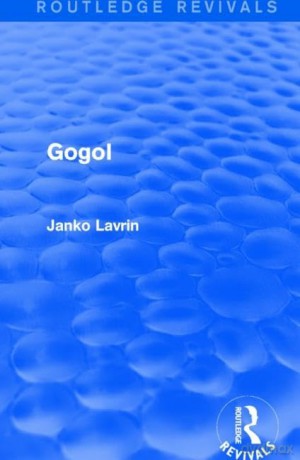 Gogol (Routledge Revivals) - Janko Lavrin [KSIĄŻKA]