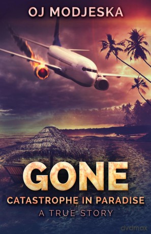 Gone: Catastrophe in Paradise - Oj Modjeska [KSIĄŻKA]