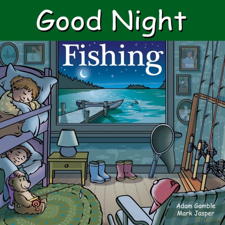 Good Night Fishing (Good Night Our World) - Adam Gamble [KSIĄŻKA]