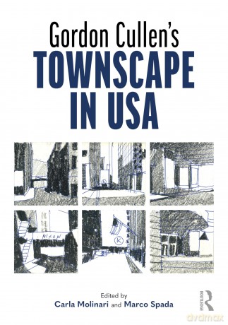 Gordon Cullen's Townscape in USA - Molinari Carla [KSIĄŻKA]