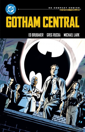 Gotham Central: DC Compact Comics Edition - Ed Brubaker [KSIĄŻKA]