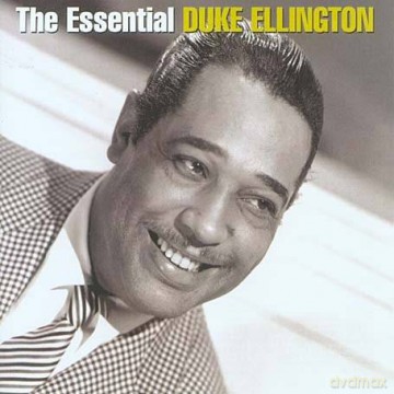 Duke Ellington: The Essential Duke Ellington [2CD]
