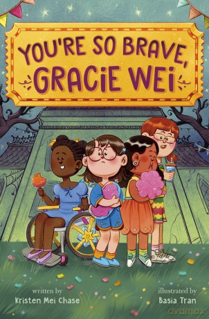 Gracie Wei #3: You're So Brave, Gracie Wei - Kristen Mei Chase [KSIĄŻKA]