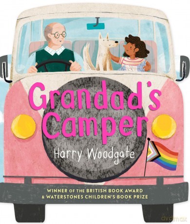 Grandad's Camper: A shaped board book for children that celebrates LGBTQIA+ families - Harry Woodgate [KSIĄŻKA]