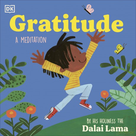 Gratitude (My First Meditation) - Dalai Lama [KSIĄŻKA]