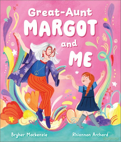 Great Aunt Margot and Me - Bryher Mackenzie [KSIĄŻKA]