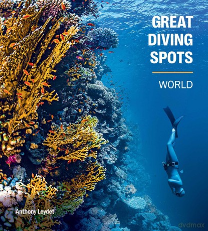 Great Diving Spots - World (The Greats) - Anthony Leydet [KSIĄŻKA]
