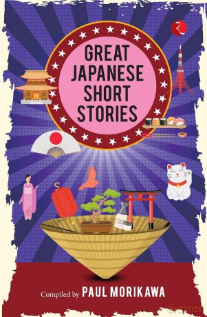 Great Japanese Short Stories - Paul Morikawa [KSIĄŻKA]