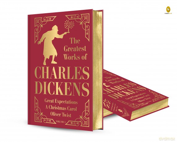 Greatest Works of Charles Dickens Vol.1 - Great Expectations, A Christmas Carol, Oliver Twist (Deluxe Hardbound Edition) - Charles Dickens [KSIĄŻKA]
