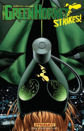 Green Hornet Strikes Volume 1 - Matthews [KSIĄŻKA]