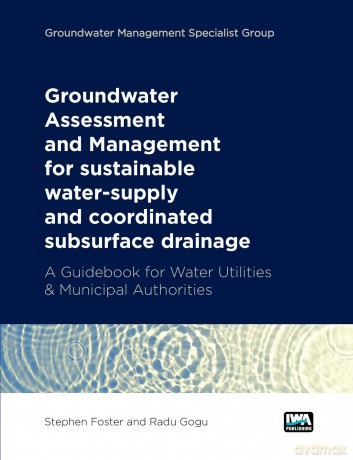 Groundwater Assessment And Management: F - No Author Stated [KSIĄŻKA]