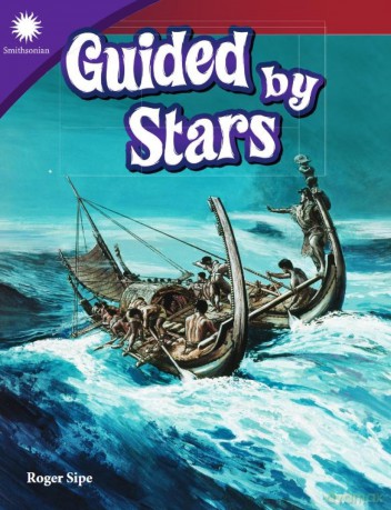 Guided by Stars (Smithsonian: Informational Text) - Roger Sipe [KSIĄŻKA]