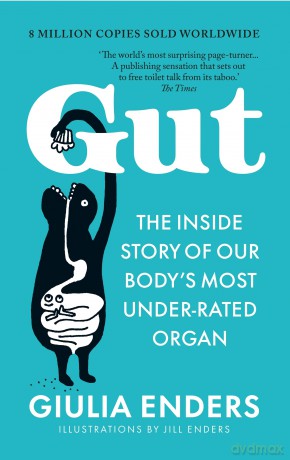 Gut: The 8-million-copy #1 bestseller - Giulia Enders [KSIĄŻKA]