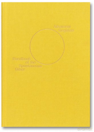 Handbook of the Spontaneous Other - Aikaterini Gegisian [KSIĄŻKA]