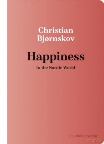 Happiness in the Nordic World [KSIĄŻKA]