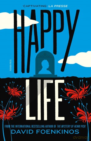 Happy Life - David Foenkinos [KSIĄŻKA]