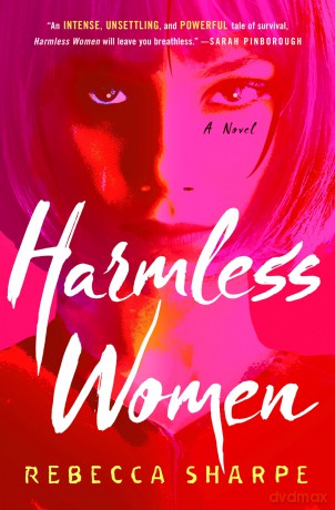 Harmless Women: A Novel - Rebecca Sharpe [KSIĄŻKA]
