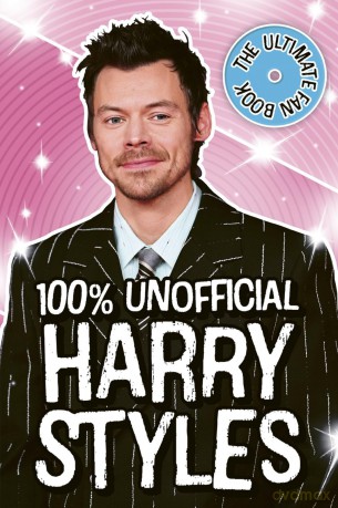 Harry Styles: The Ultimate Fan Book 100% Unofficial - Hibbs Emily [KSIĄŻKA]