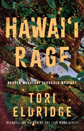 Hawai'i Rage: 2 (Ranger Makalani Pahukula Mystery) - Tori Eldridge [KSIĄŻKA]