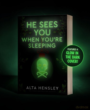 He Sees You When You're Sleeping: A Naughty or Nice Novel: 1 - Hensley Alta [KSIĄŻKA]
