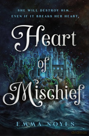 Heart of Mischief: Shadow of Souls Book 2 - Emma Noyes [KSIĄŻKA]
