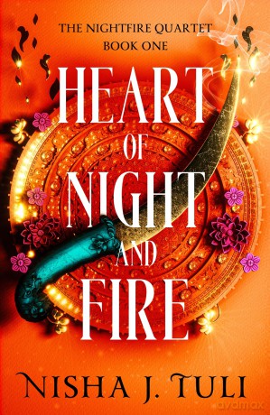Heart of Night and Fire: An absolutely addictive fantasy romance - Nisha J Tuli [KSIĄŻKA]