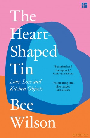 Heart Shaped Tin - Bee Wilson [KSIĄŻKA]