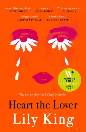 Heart the Lover: Shortlisted for the Women's Prize for Fiction 2026, A Sunday Times Bestseller - Lily King [KSIĄŻKA]