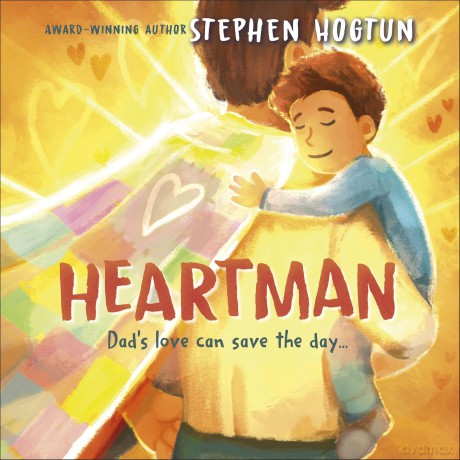 Heartman: Dad's Love Can Save the Day - Stephen Hogtun [KSIĄŻKA]