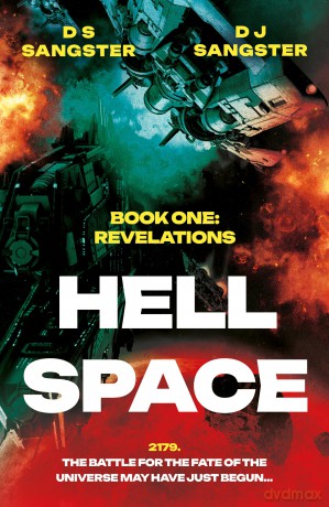 Hell Space: Revelations (The Hell Space Series) - Sangster D S [KSIĄŻKA]