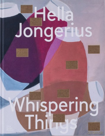 Hella Jongerius: Whispering Things - Glenn Adamson [KSIĄŻKA]