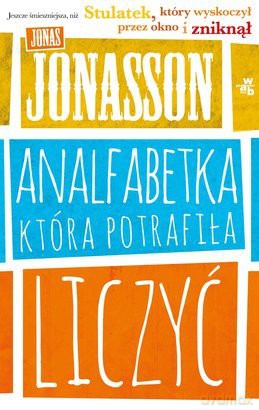 Analfabetka, która potrafiła liczyć [KSIĄŻKA]