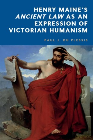Henry Maine's Ancient Law as an Expression of Victorian Humanism [KSIĄŻKA]