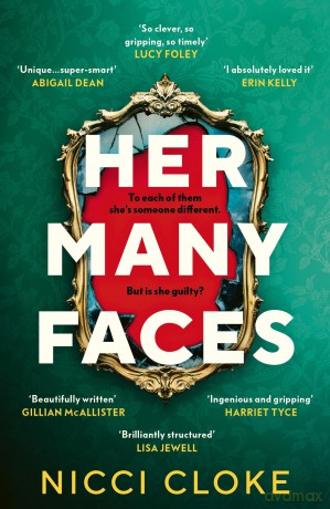 Her Many Faces: A gripping twisty edge-of-your seat internationally bestselling thriller - Nicci Cloke [KSIĄŻKA]