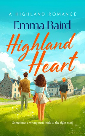 Highland Heart: A Scottish, heart-warming romantic comedy with characters you'll love: 2 (The Highland Books) - Emma Baird [KSIĄŻKA]