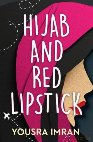 Hijab and Red Lipstick (2nd Edition) - Yousra Imran [KSIĄŻKA]