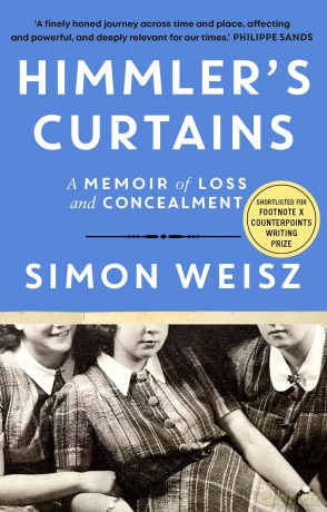 Himmler's Curtains: A Memoir of Trauma and Identity after the Holocaust - Simon Weisz [KSIĄŻKA]