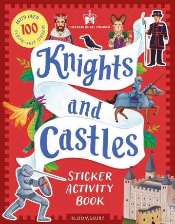 Historic Royal Palaces: Knights and Castles Sticker Activity Book: The perfect gift for budding knights! - Claudia Marianno [KSIĄŻKA]