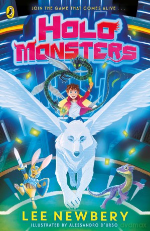 Holomonsters: A thrilling new fantasy series perfect for gaming fans: 1 - Lee Newbery [KSIĄŻKA]