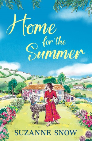 Home for the Summer: A heartwarming, feel-good countryside romance (Hartfell Village, 3) - Suzanne Snow [KSIĄŻKA]