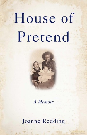 House of Pretend: A Memoir - Joanne Redding [KSIĄŻKA]