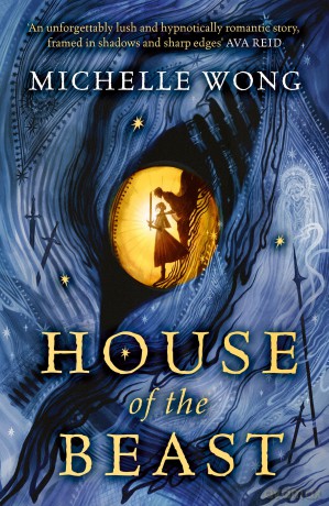 House of the Beast: INSTANT SUNDAY TIMES bestselling illustrated dark fantasy debut - Michelle Wong [KSIĄŻKA]