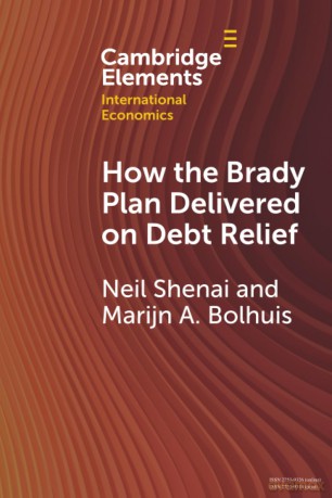 How the Brady Plan Delivered on Debt Relief: Lessons and Implications (Cambridge Elements in International Economics) - Shenai Neil [KSIĄŻKA]