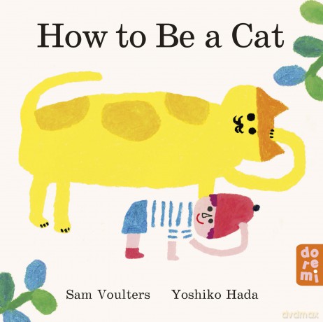 How to Be a Cat - Sam Voulters [KSIĄŻKA]