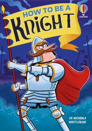 How to be a Knight - Sam Taplin [KSIĄŻKA]