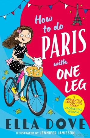 How to do Paris with One Leg - Ella Dove [KSIĄŻKA]