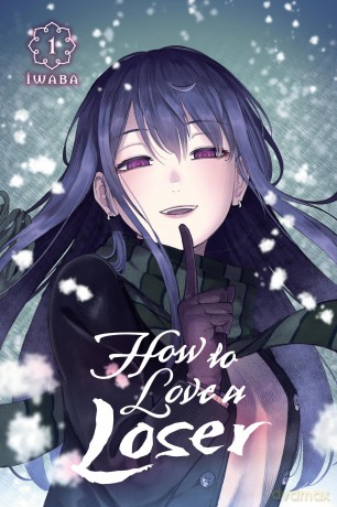 How to Love a Loser, Vol. 1 - Iwaba [KOMIKS]